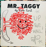 Handfinished Mr. Taggy by Pure Evil - up the wall !