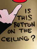 Masters of War - Why is this Button on the ceiling ?